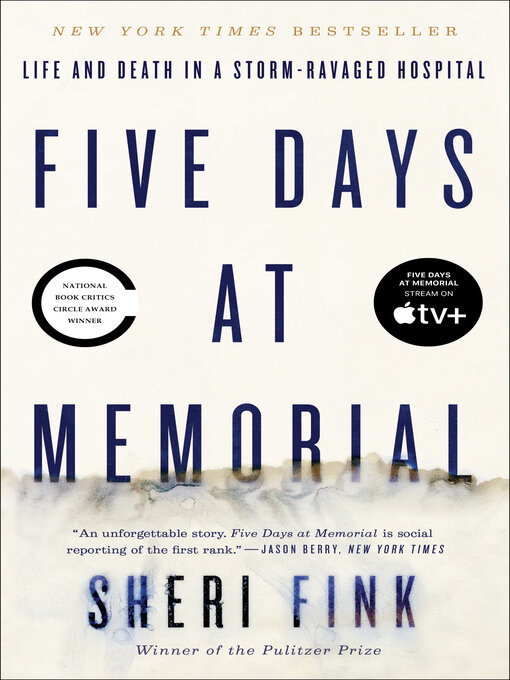Sheri Fink 的 Five Days at Memorial 內容詳情 - 可供借閱